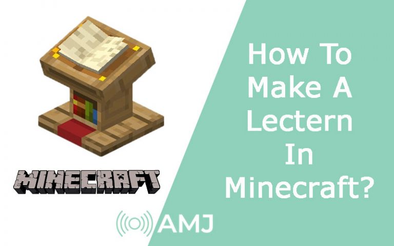 How To Make A Lectern In Minecraft? - AMJ