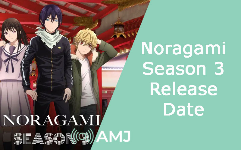 NORAGAMI SEASON 3: RENEWAL STATUS, RELEASE DATE AND STORYLINE!