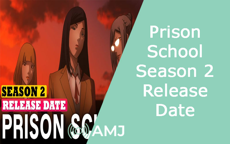 Prison School Season 2 Release Date