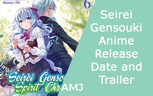 Seirei Gensouki Anime Release Date + Trailer - AMJ