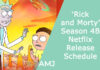 ‘Rick and Morty’ Season 4B Netflix Release Schedule