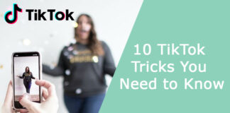10 TikTok Tricks You Need to Know