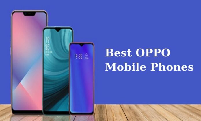 Best OPPO Mobile Phones