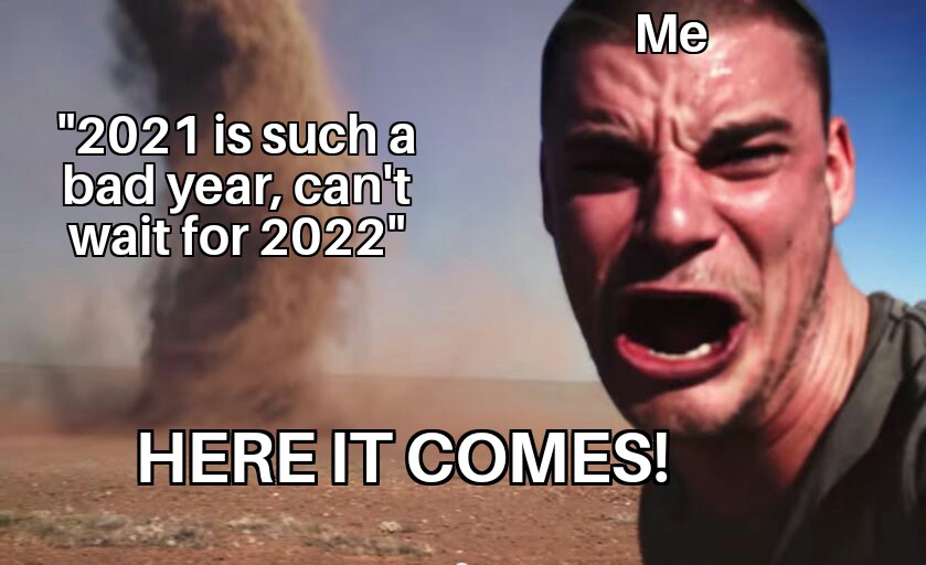 Ready for 2022 Meme