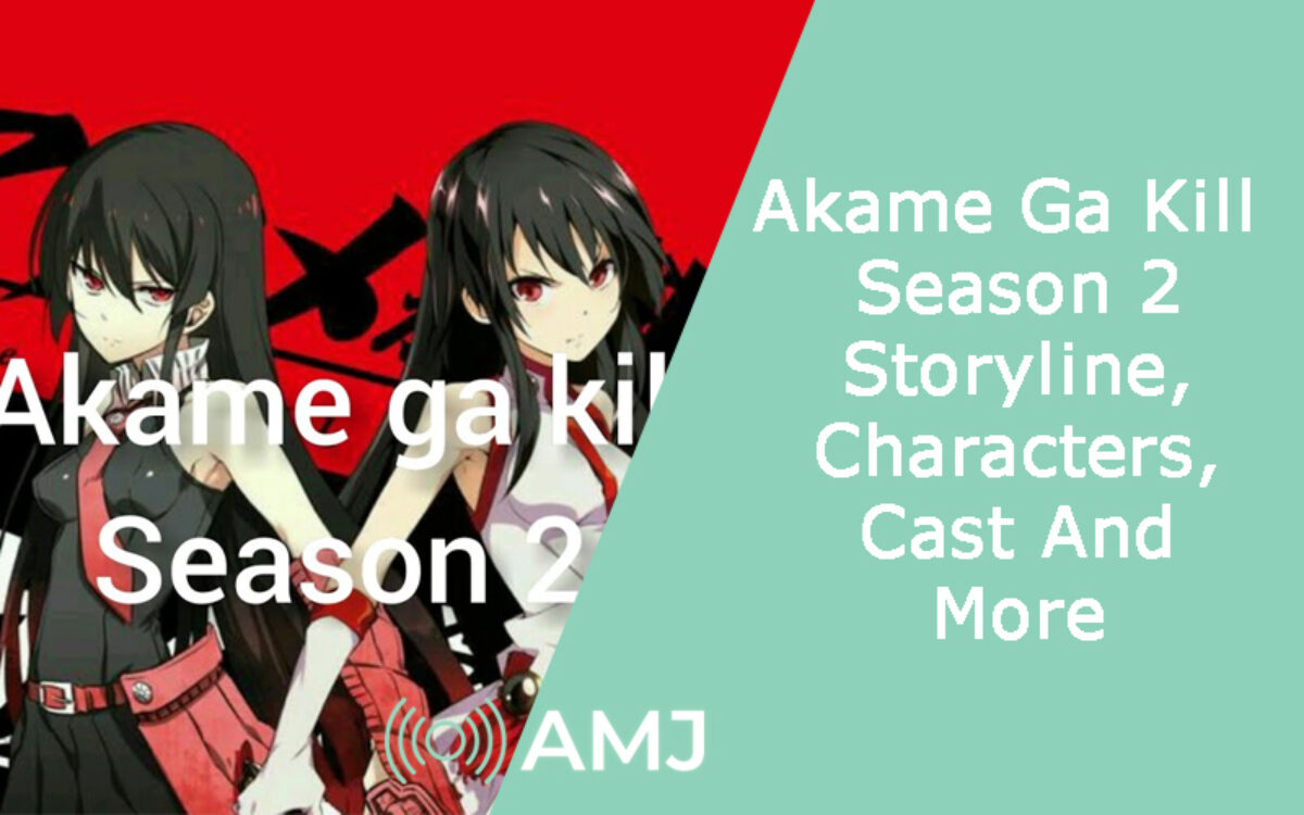 About of Season 2 : r/AkameGaKILL