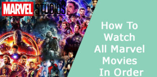 How To Watch All Marvel Movies In Order