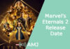 Marvel’s Eternals 2 Release Date