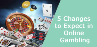 5 Changes to Expect in Online Gambling