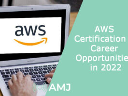 AWS Certification – Career Opportunities in 2022