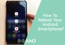 How To Reboot Your Android Smartphone?