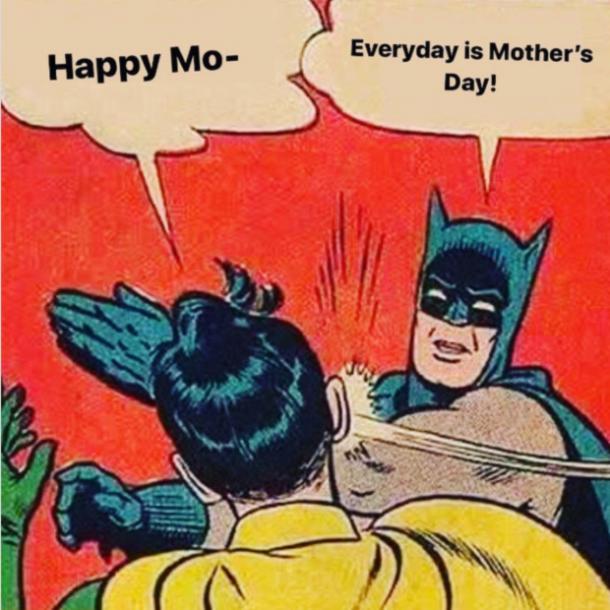Happy Mother’s Day Meme 2022