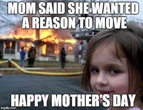Mother’s Day Memes 2022