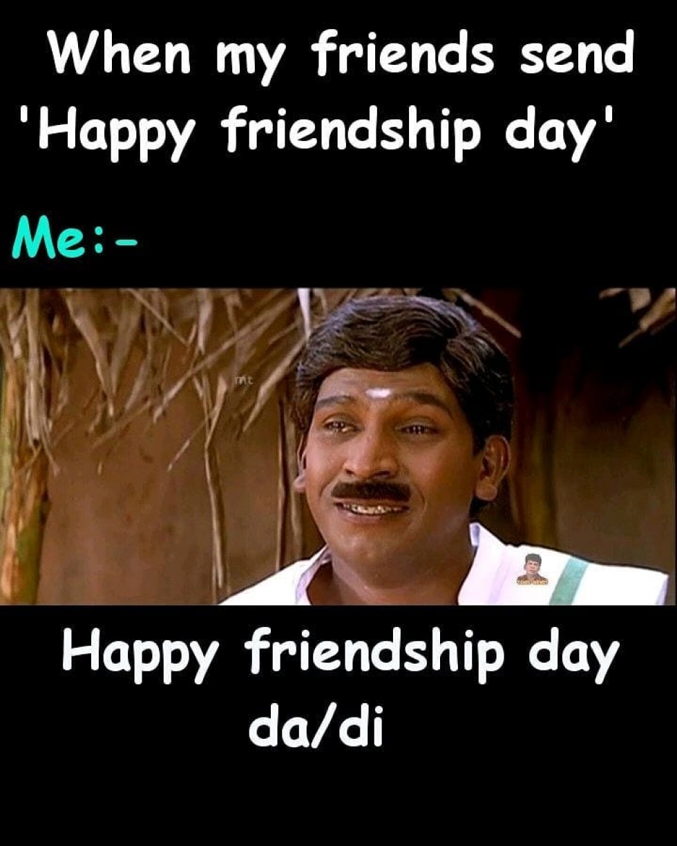 Funky and Hilarious Friendship Day Memes that Signify Lasting and ...