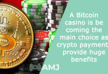 A Bitcoin casino is becoming the main choice as crypto payments provide huge benefits