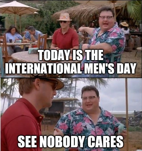 Hilarious Men’s Days Memes