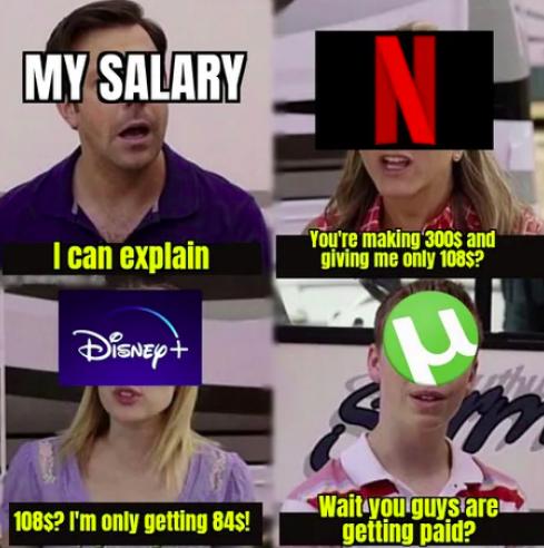 Hilarious You Guys Are Getting Paid Memes