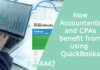 How Accountants and CPAs benefit from using QuickBooks