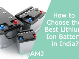How to Choose the Best Lithium Ion Battery in India