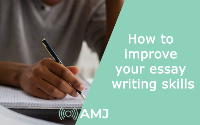 How to improve your essay writing skills