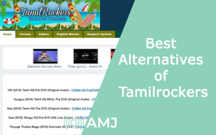 Best Alternatives of Tamilrockers
