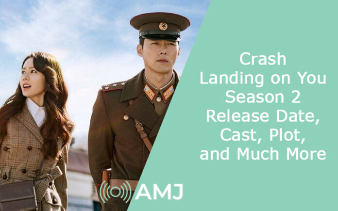 Crash Landing on You Season 2: Release Date, Cast, Plot, and Much More