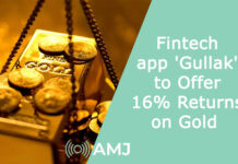 Fintech app 'Gullak' to Offer 16% Returns on Gold 