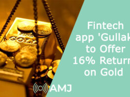 Fintech app 'Gullak' to Offer 16% Returns on Gold 