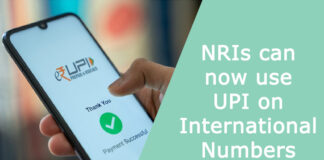 NRIs can now use UPI on International Numbers