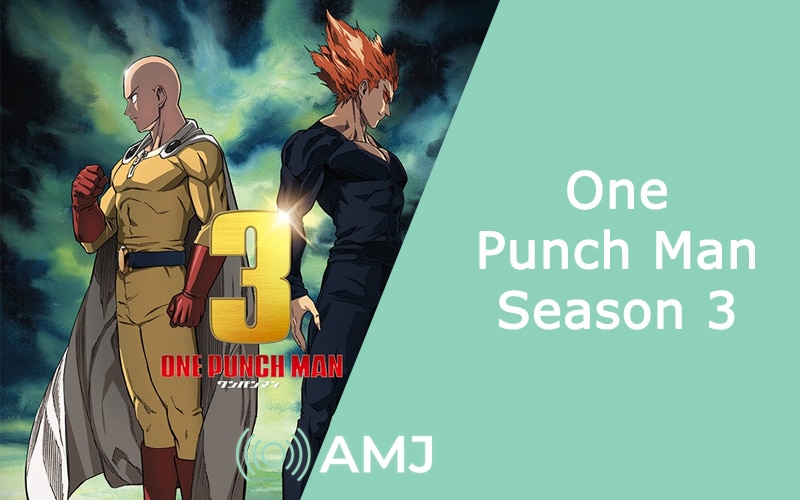 One Punch Man Season 3 Release Date, Cast, Plot, 