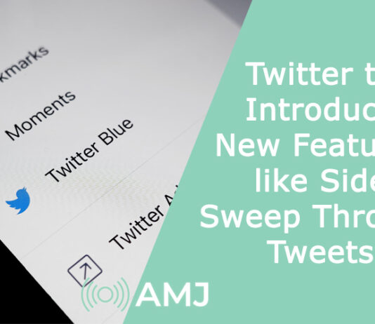 Twitter to Introduce New Features like Side Sweep Through Tweets