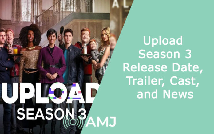 Upload Season 3 Release Date, Trailer, Cast, and News
