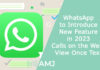 WhatsApp to Introduce New Features in 2023 – Calls on the Web, View Once Text