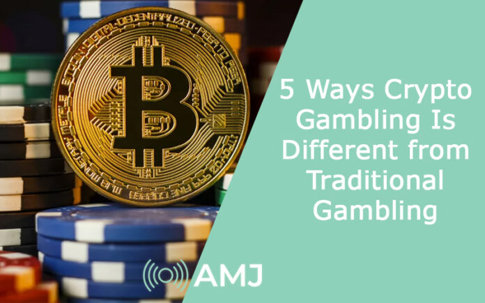 5 Ways Crypto Gambling Is Different from Traditional Gambling