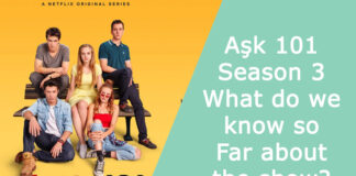 Aşk 101 Season 3: What do we know so Far about the show?
