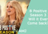 B Positive Season 3: Will it Ever Come back? B Positive Season 3: Will it Ever Come back?