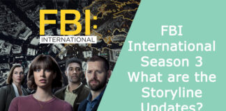 FBI: International Season 3 – What are the Storyline Updates?