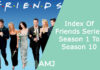 Index Of Friends Series Season 1 To Season 10