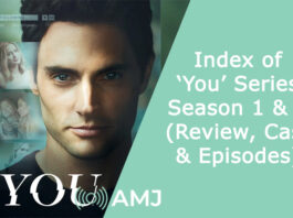 Index of ‘You’ Series Season 1 & 2 (Review, Cast & Episodes)
