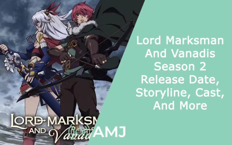 Lord Marksman And Vanadis Season 2 Release Date, Storyline, Cast, And
