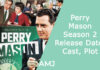 Perry Mason Season 2 Release Date, Cast, Plot