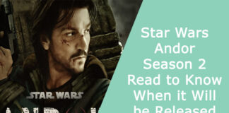 Star Wars: Andor Season 2 – Read to Know When it Will be Released