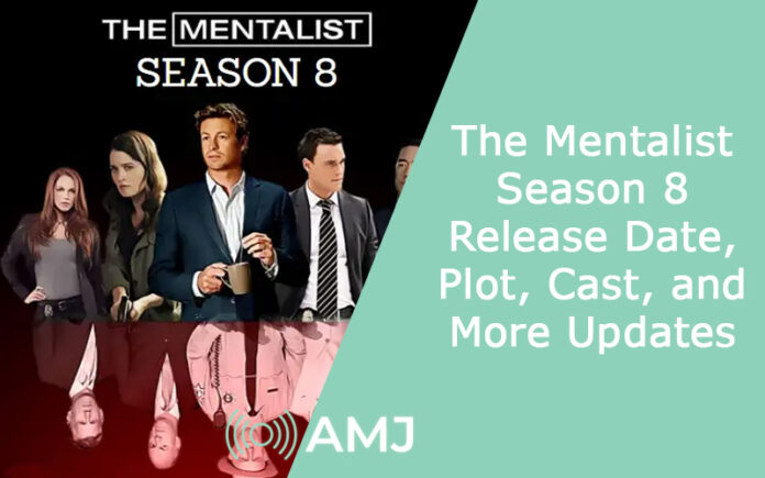 The Mentalist Season 8 Release Date, Plot, Cast, and More Updates