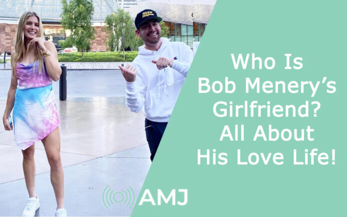 Who Is Bob Menery’s Girlfriend - All About His Love Life