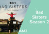 Bad Sisters Season 2