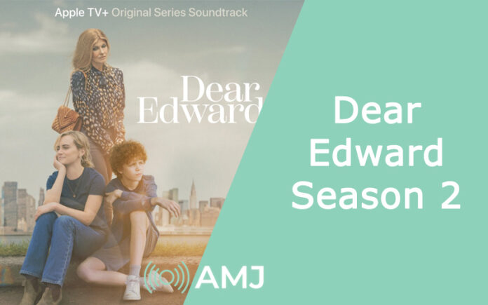 Dear Edward Season 2