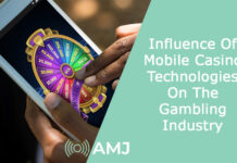 Influence Of Mobile Casino Technologies On The Gambling Industry
