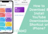 How to Download & Install YouTube Downloader Shortcut on iPhone?