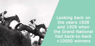 Looking back on the years 1928 and 1929 when the Grand National had back-to-back +10000 winners