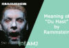 Meaning of “Du Hast” by Rammstein – What is the Double Entendre Meaning? Meaning of “Du Hast” by Rammstein