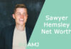 Sawyer Hemsley Net Worth